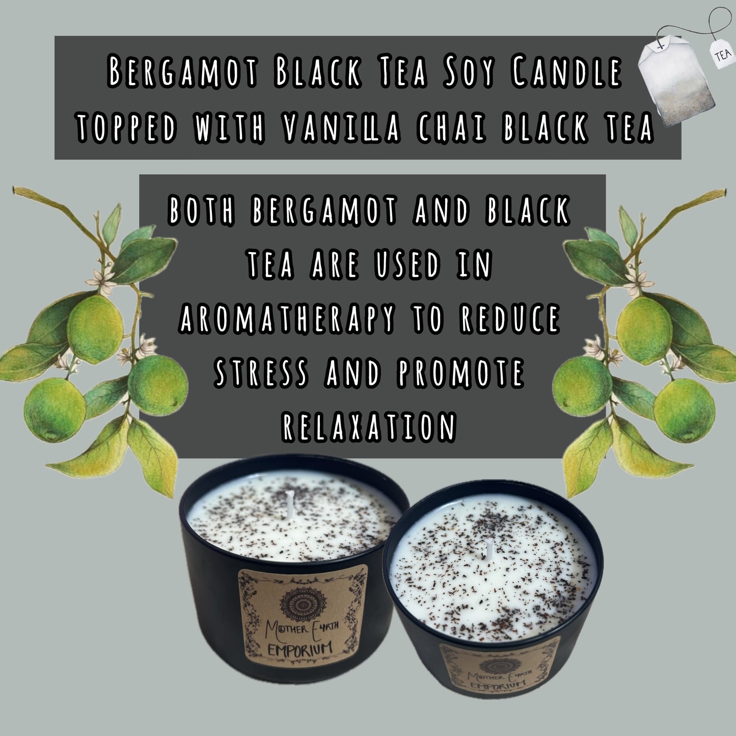 8oz. Bergamot Black Tea Soy Candle